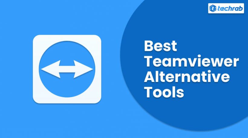 Best Teamviewer Alternative Tools